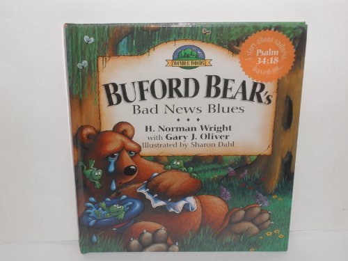 Stock image for Buford Bear's Bad News Blues (The Wonder Woods Series) for sale by Once Upon A Time Books