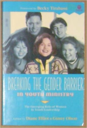Stock image for Breaking the Gender Barrier in Youth Ministry: The Emerging Role of Women in Youth Ministry for sale by Agape Love, Inc