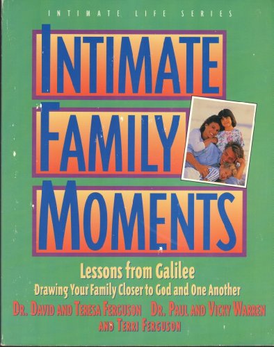 Beispielbild fr Intimate Family Moments (Intimate Life Series) zum Verkauf von BuenaWave
