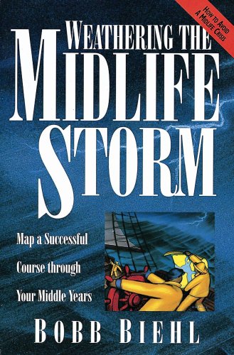 Beispielbild fr Weathering the Midlife Storm zum Verkauf von Goodwill of Colorado