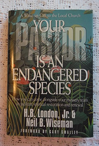 Imagen de archivo de Your Pastor Is an Endangered Species a la venta por Better World Books