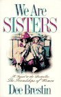 Stock image for We Are Sisters for sale by Wonder Book