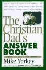 9781564766779: The Christian Dad's Answer Book