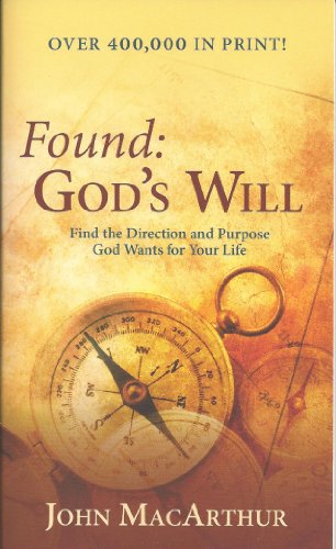 Stock image for Found : God's Will for sale by Better World Books: West