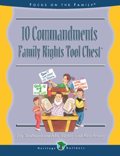 Stock image for Ten Commandments: Family Nights Tool Chest : Creating Lasting Impressions for the Next Generation (Heritage Builders) for sale by Once Upon A Time Books