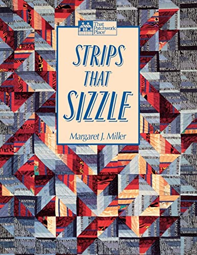 Stock image for Strips That Sizzle (That Patchwork Place) for sale by HPB Inc.