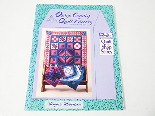 Stock image for Osage County Quilt Factory (Quilt Shop Series) for sale by Wonder Book