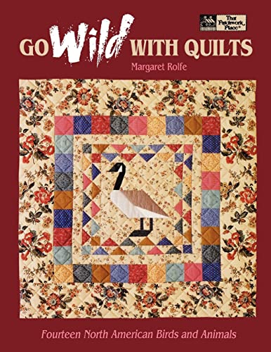 Beispielbild fr Go Wild with Quilts: 14 North American Birds & Animals "Print on Demand Edition" zum Verkauf von Gulf Coast Books