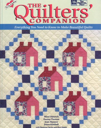 Imagen de archivo de Quilter's Companion : Everything You Need to Know to Make Beautiful Quilts a la venta por Better World Books: West