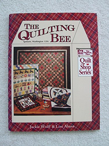9781564770554: The Quilting Bee (Quilt Shop Series)