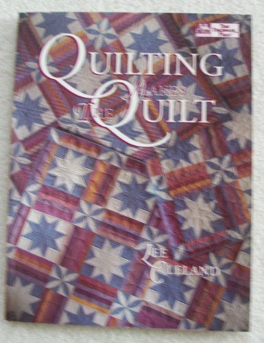 Beispielbild fr Quilting Makes the Quilt zum Verkauf von TextbookRush