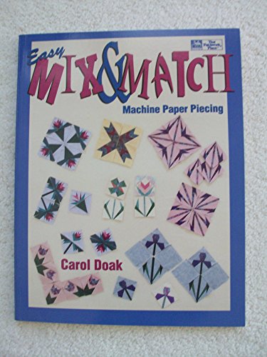 Beispielbild fr Easy Mix & Match Machine Paper Piecing zum Verkauf von Ergodebooks