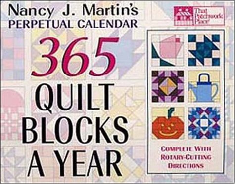 Stock image for 365 Quilt Blocks a Year Perpetual Calendar for sale by Ergodebooks