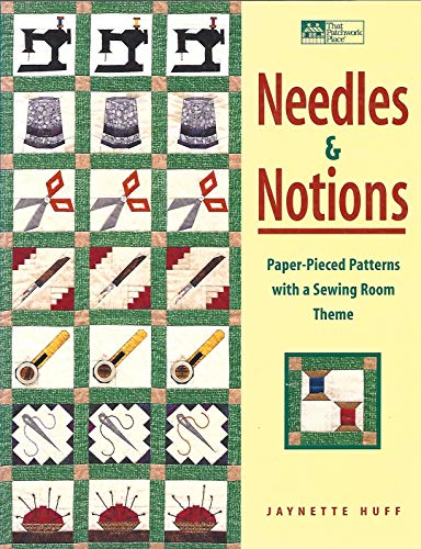 Imagen de archivo de Needles and Notions: Paper-Pieced Patterns with a Sewing Room Theme a la venta por SecondSale