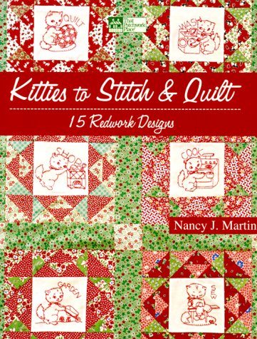 Beispielbild fr Kitties to Stitch & Quilt: 15 Redwork Designs zum Verkauf von BooksRun