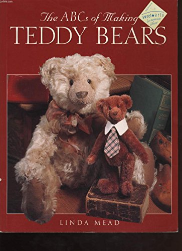 The ABC's of Making Teddy Bears (9781564773326) by Mead, Linda