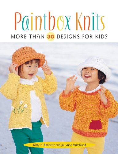 

Paintbox Knits: More Than 30 Designs for Kids