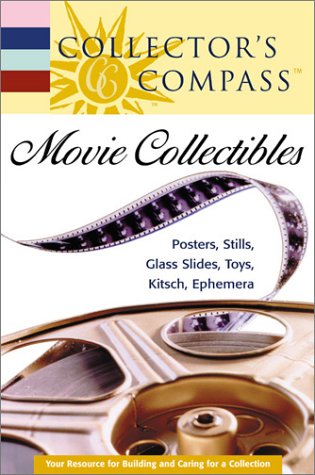 Beispielbild fr Movie Collectibles (Collector's Compass) zum Verkauf von Wonder Book