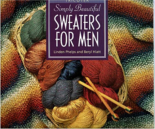 Beispielbild fr Simply Beautiful Sweaters for Men Tricoter zum Verkauf von TextbookRush