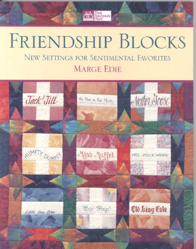Beispielbild fr Friendship Blocks: New Settings for Sentimental Favorites zum Verkauf von BookHolders