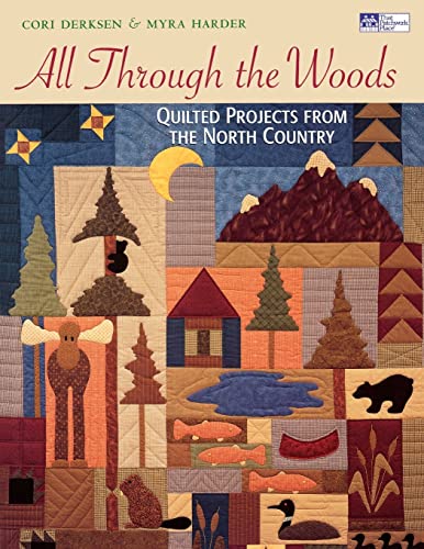 Beispielbild fr All through the Woods: Quilted Projects Print on Demand Edition zum Verkauf von ThriftBooks-Atlanta