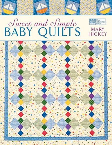 Stock image for Sweet and Simple Baby Quilts for sale by Blue Vase Books