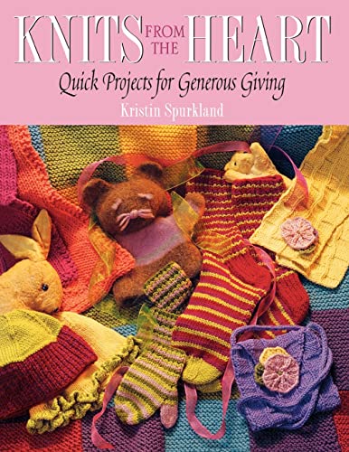 Imagen de archivo de Knits from the Heart : Quick Projects for Generous Giving a la venta por Better World Books