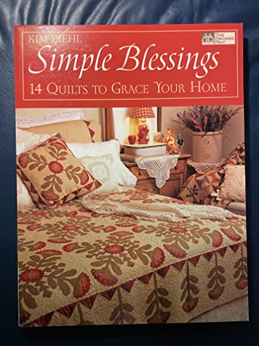 Stock image for Simple Blessings: 14 Quilts to Grace Your Home for sale by Zoom Books Company