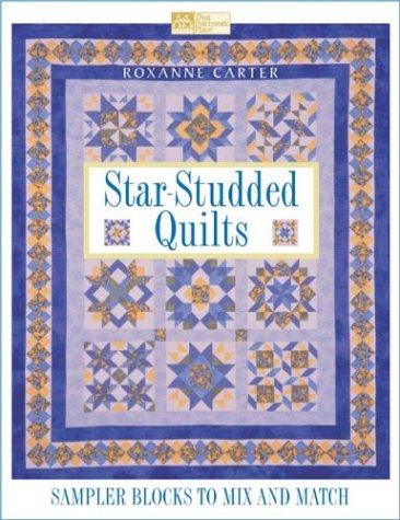 Beispielbild fr Star-Studded Quilts: Sampler Blocks to Mix and Match zum Verkauf von ThriftBooks-Atlanta