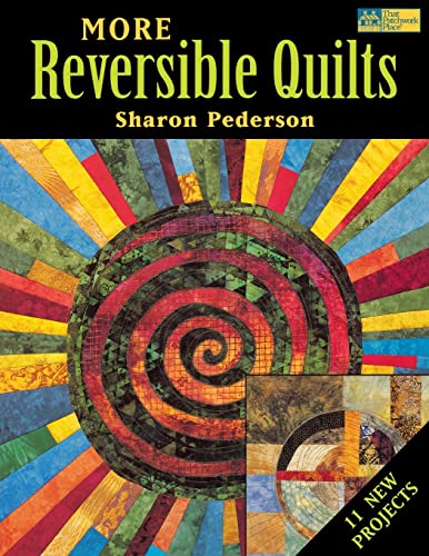 Beispielbild fr More Reversible Quilts : 11 New Projects zum Verkauf von Better World Books