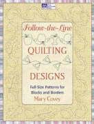

Follow-the-Line Quilting Designs: Full-Size Patterns for Blocks and Borders