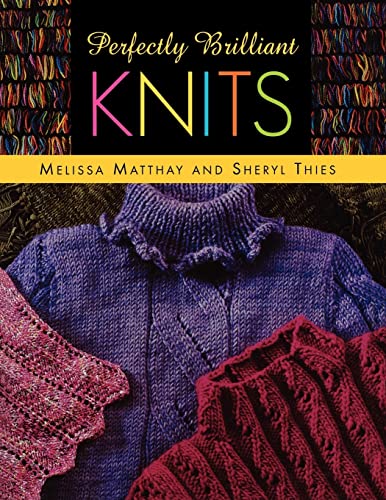 Perfectly Brilliant Knits