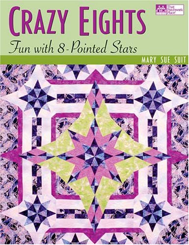 Stock image for Crazy Eights : Fun with 8-Pointed Stars for sale by Better World Books
