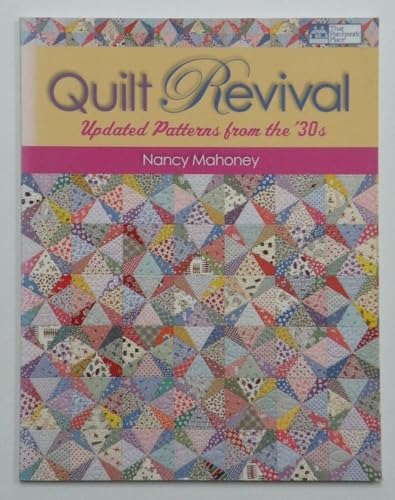 Imagen de archivo de Quilt Revival: Updated Patterns from the `30s a la venta por Goodwill of Colorado