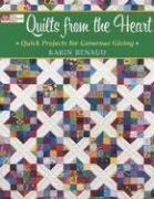 9781564776495: Quilts from the Heart: Quick Projects for Generous Giving