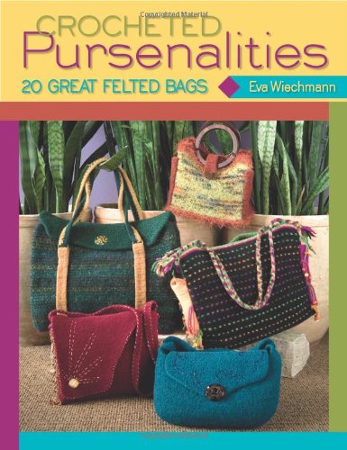 Beispielbild fr Crocheted Pursenalities: 20 Great Felted Bags zum Verkauf von Your Online Bookstore