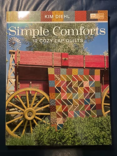 Stock image for Simple Comforts: 12 Cozy Lap Quilts for sale by HPB Inc.