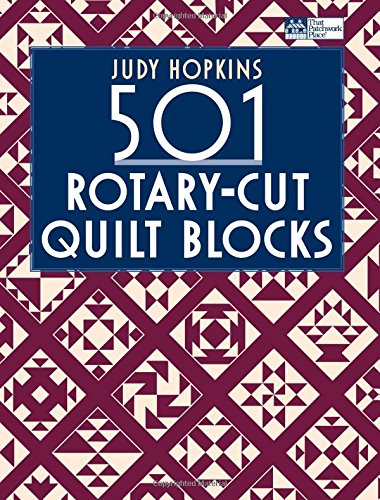 501 Rotary-Cut Quilt Blocks