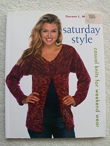 Beispielbild fr Saturday Style: Casual Knits for Weekend Wear zum Verkauf von WorldofBooks