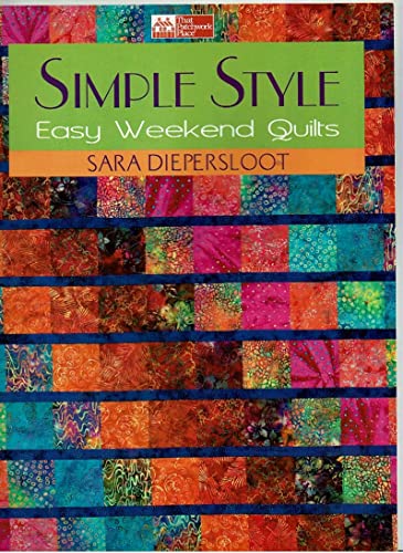 Beispielbild fr Simple Style: Easy Weekend Quilts zum Verkauf von Books From California