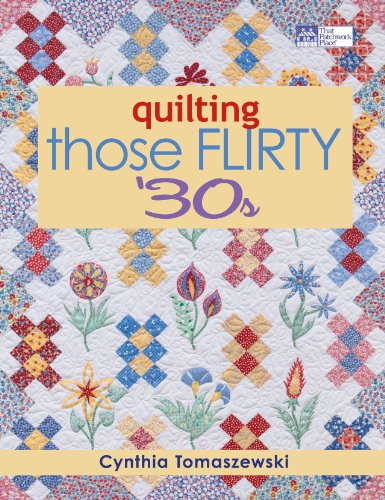 9781564779786: Quilting Those Flirty '30s