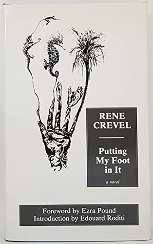 Putting My Foot in It (9781564780027) by Crevel, Rene