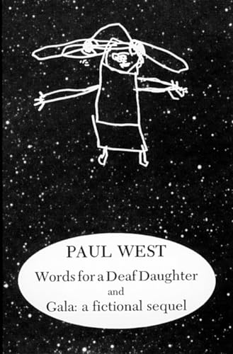 Beispielbild fr Words for a Deaf Daughter and Gala: a Fictional Sequel zum Verkauf von Better World Books