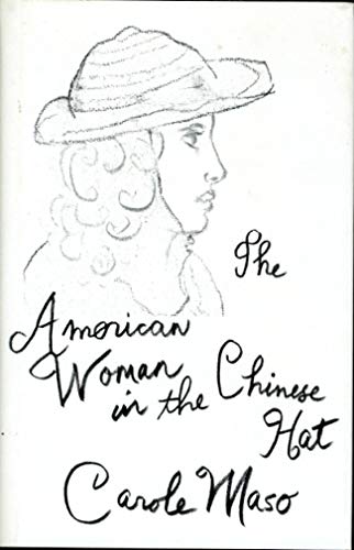 Stock image for The American Woman in the Chinese Hat: A Novel for sale by Anima Books