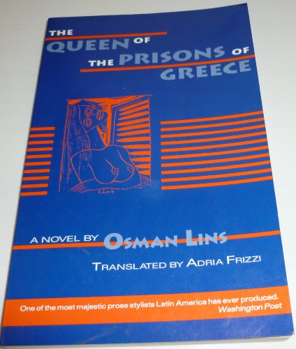 Beispielbild fr The Queen of the Prisons of Greece: A Novel zum Verkauf von Priceless Books