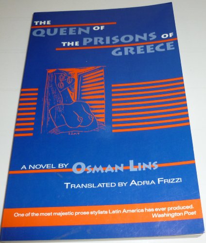 Stock image for The Queen of the Prisons of Greece: A Novel for sale by Priceless Books