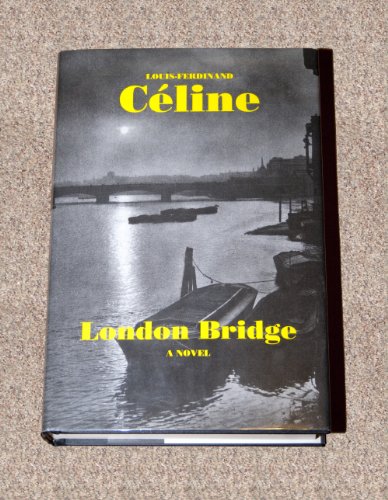 9781564780713: London Bridge (French Literature Series)