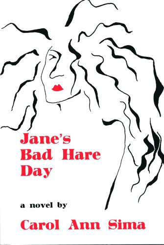 Beispielbild fr Jane's Bad Hare Day: A Novel zum Verkauf von Powell's Bookstores Chicago, ABAA