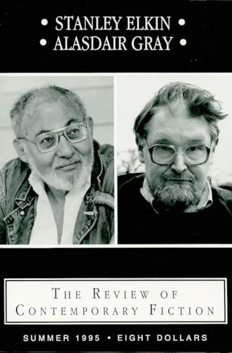 Beispielbild fr The Review of Contemporary Fiction (Summer 1995): Stanley Elkin and Alasdair Gray zum Verkauf von Ergodebooks