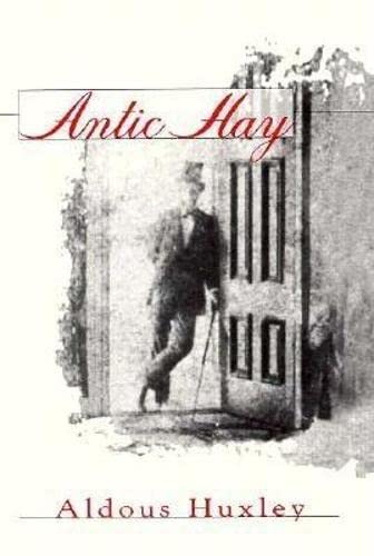 Stock image for Antic Hay for sale by ThriftBooks-Atlanta